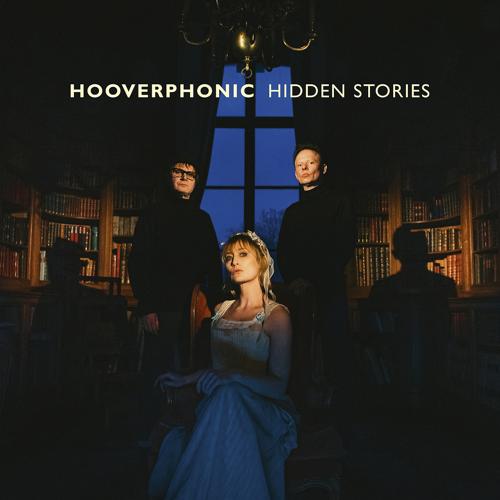 Hooverphonic - Hidden Stories  (2021)